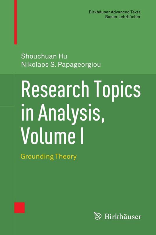 Research Topics in Analysis, Volume I