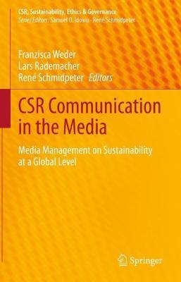 CSR Communication in the Media: Media Management on Sustainability at a Global Level - cover