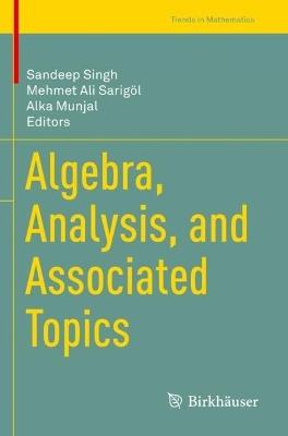 Algebra, Analysis, and Associated Topics - cover