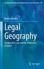 Legal Geography: Comparative Law and the Production of Space