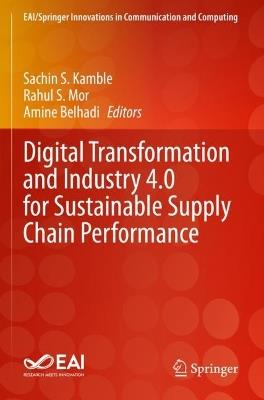 Digital Transformation and Industry 4.0 for Sustainable Supply Chain Performance - cover