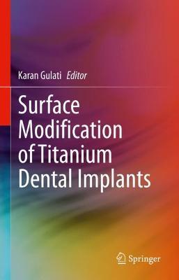 Surface Modification of Titanium Dental Implants - cover