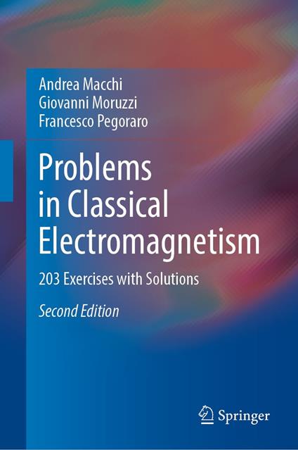 Problems in Classical Electromagnetism