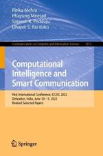 Computational Intelligence and Smart Communication: First International Conference, ICCISC 2022, Dehradun, India, June 10–11, 2022, Revised Selected Papers