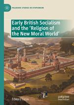 Early British Socialism and the ‘Religion of the New Moral World’
