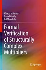 Formal Verification of Structurally Complex Multipliers