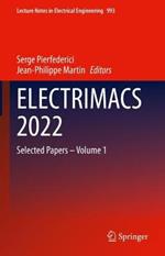 ELECTRIMACS 2022: Selected Papers – Volume 1