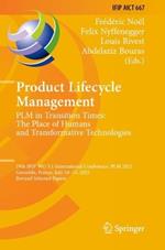 Product Lifecycle Management. PLM in Transition Times: The Place of Humans and Transformative Technologies: 19th IFIP WG 5.1 International Conference, PLM 2022, Grenoble, France, July 10–13, 2022, Revised Selected Papers
