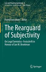 The Rearguard of Subjectivity