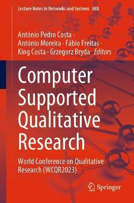 Computer Supported Qualitative Research: World Conference on Qualitative Research (WCQR2023) - cover
