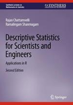 Descriptive Statistics for Scientists and Engineers: Applications in R