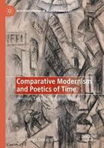 Comparative Modernism and Poetics of Time: Bergson, Tanpinar, Benjamin, Walser