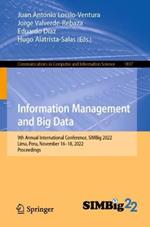 Information Management and Big Data: 9th Annual International Conference, SIMBig 2022, Lima, Peru, November 16–18, 2022, Proceedings