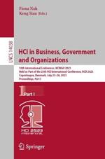 HCI in Business, Government and Organizations: 10th International Conference, HCIBGO 2023, Held as Part of the 25th HCI International Conference, HCII 2023, Copenhagen, Denmark, July 23-28, 2023, Proceedings, Part I