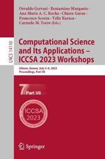 Computational Science and Its Applications – ICCSA 2023 Workshops: Athens, Greece, July 3–6, 2023, Proceedings, Part VII