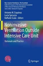 Noninvasive Ventilation Outside Intensive Care Unit: Rationale and Practice