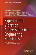 Experimental Vibration Analysis for Civil Engineering Structures: EVACES 2023 - Volume 2