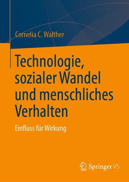 Technologie, sozialer Wandel und menschliches Verhalten