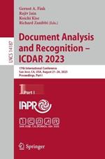 Document Analysis and Recognition - ICDAR 2023: 17th International Conference, San José, CA, USA, August 21–26, 2023, Proceedings, Part I