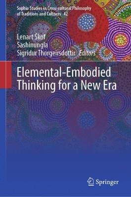 Elemental-Embodied Thinking for a New Era - cover