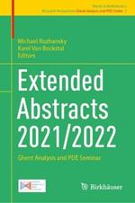 Extended Abstracts 2021/2022: Ghent Analysis and PDE Seminar