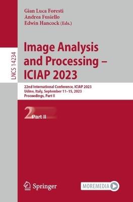 Image Analysis and Processing – ICIAP 2023: 22nd International Conference, ICIAP 2023, Udine, Italy, September 11–15, 2023, Proceedings, Part II - cover