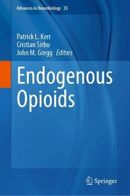 Endogenous Opioids: From Basic Science to Biopsychosocial Applications - cover