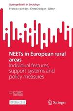 NEETs in European rural areas: Individual features, support systems and policy measures