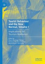 Tourist Behaviour and the New Normal, Volume I