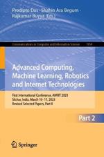 Advanced Computing, Machine Learning, Robotics and Internet Technologies: First International Conference, AMRIT 2023, Silchar, India, March 10–11, 2023, Revised Selected Papers, Part II