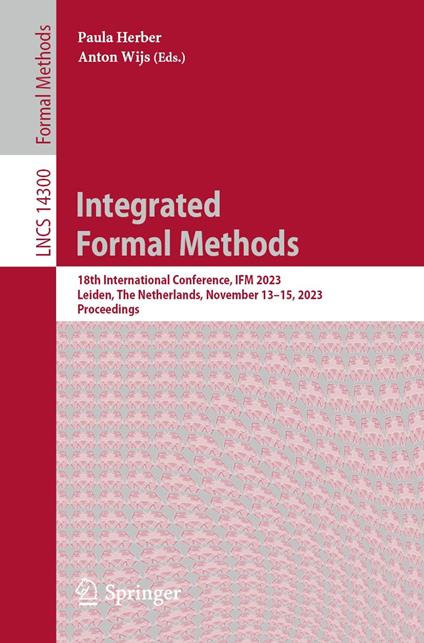 Integrated Formal Methods