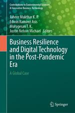 Business Resilience and Digital Technology in the Post-Pandemic Era