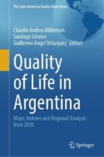 Quality of Life in Argentina: Maps, Indexes and Regional Analysis from 2010