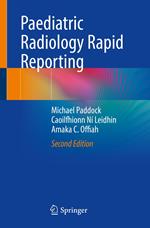 Paediatric Radiology Rapid Reporting