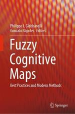 Fuzzy Cognitive Maps: Best Practices and Modern Methods