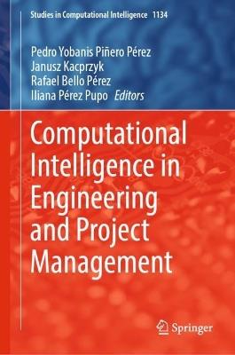 Computational Intelligence in Engineering and Project Management - cover
