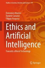 Ethics and Artificial Intelligence: Towards a Moral Technology