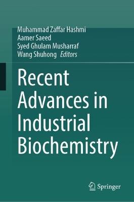 Recent Advances in Industrial Biochemistry - cover