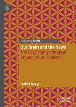Our Brain and the News