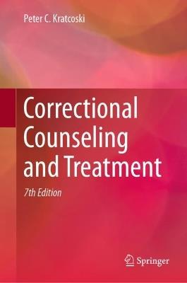 Correctional Counseling and Treatment - Peter C. Kratcoski - cover