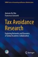 Tax Avoidance Research: Exploring Networks and Dynamics of Global Academic Collaboration