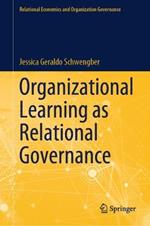 Organizational Learning as Relational Governance