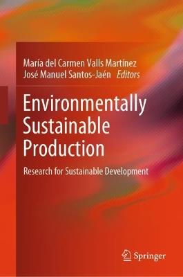 Environmentally Sustainable Production: Research for Sustainable Development - cover