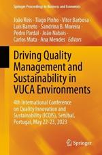 Driving Quality Management and Sustainability in VUCA Environments: 4th International Conference on Quality Innovation and Sustainability (ICQIS), Setubal, Portugal, May 22-23, 2023