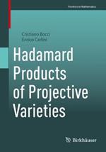 Hadamard Products of Projective Varieties