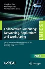 Collaborative Computing: Networking, Applications and Worksharing: 19th EAI International Conference, CollaborateCom 2023, Corfu Island, Greece, October 4-6, 2023, Proceedings, Part III