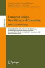 Enterprise Design, Operations, and Computing. EDOC 2023 Workshops: IDAMS, iRESEARCH, MIDas4CS, SoEA4EE, EDOC Forum, Demonstrations Track and Doctoral Consortium, Groningen, The Netherlands, October 30–November 3, 2023, Revised Selected Papers