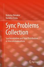 Sync Problems Collection: Synchronization and Time Distribution in Telecommunications