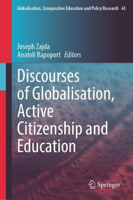 Discourses of Globalisation, Active Citizenship and Education - cover