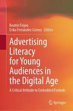 Advertising Literacy for Young Audiences in the Digital Age: A Critical Attitude to Embedded Formats